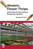 Western Flower Thrips: Insect Pest of Greenhouse Production Systems