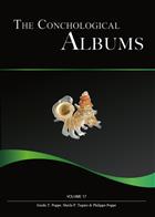 The Conchological Albums - Terrestrial Molluscs Vol. 17: Cyclophoridae (2), Diapheridae, Diplommatinidae