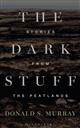 The Dark Stuff: Stories from the Peatlands