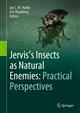 Jervis's Insects as Natural Enemies: Practical Perspectives