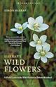 Harrap's Wild Flowers: A Field Guide to the Wild Flowers of Britain & Ireland