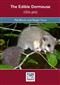 The Edible Dormouse (Glis glis)