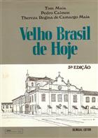 Velho Brasil de Hoje [Today's Old Brazil]