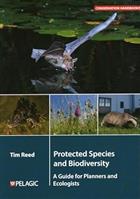 Protected Species and Biodiversity: A Guide for Planners and Ecologists