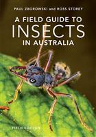 A Field Guide to Insects of Australia