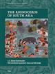 The Rhinoceros of South Asia (Emergence of Natural History 6)