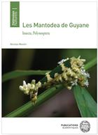 Les Mantodea de Guyane Insecta, Polyneoptera