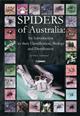 Spiders of Australia: An Introduction to their Classification, Biology and Distribution